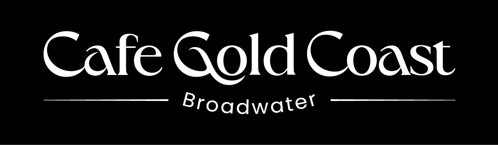 Cafe Gold Coast Broadwater logo — white script lettering on black.